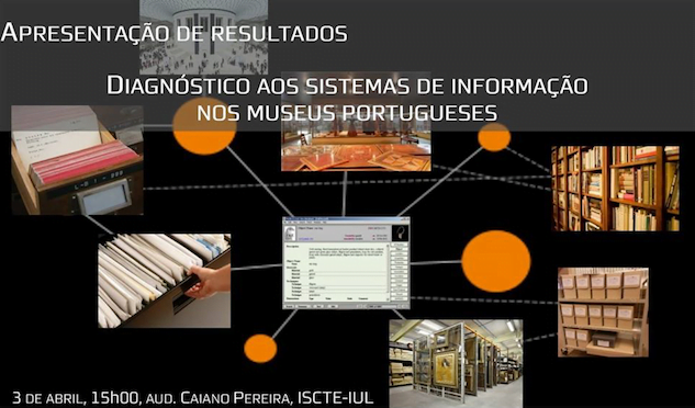 Apresentação do diagnóstico aos sistemas de informação nos museus portugueses