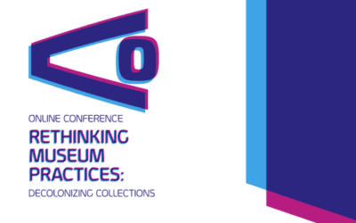 Rethinking museum practices: decolonizing collections – Conferência online